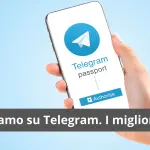 I migliori canali Telegram 2020 e il nuovo canale di TecnoTariffe.it