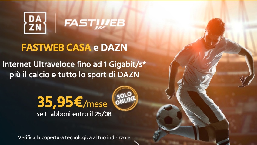 Fastweb lancia l'offerta Casa con DAZN incluso