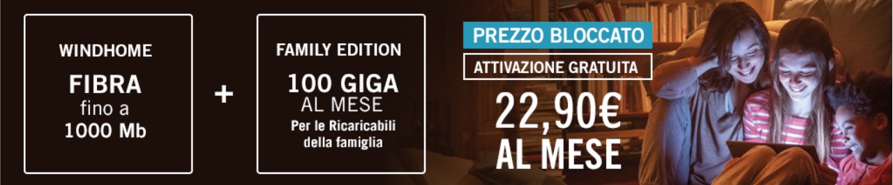 Wind Home Fibra Family Edition: super promozione solo online